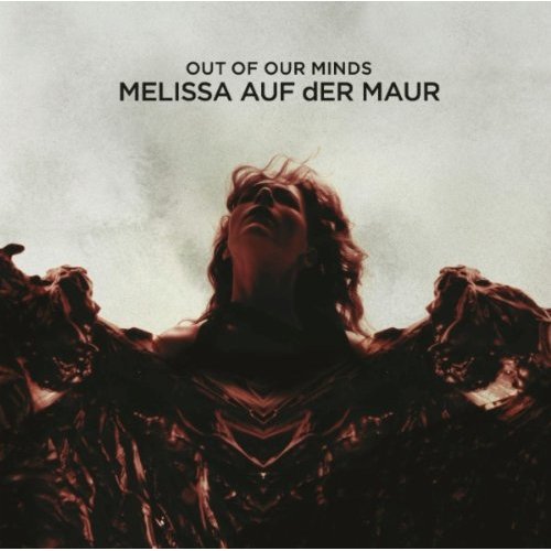 Melissa auf der Maur - Out of our minds